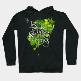 It’s like a jungle sometimes 3 Hoodie